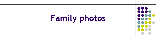 Family photos