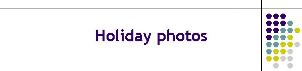 Holiday photos